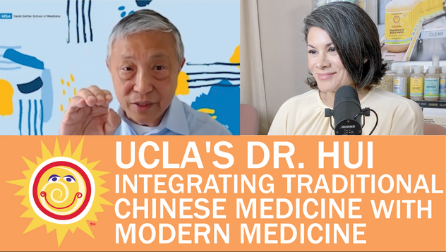 Take Control of Your Health & Manage Chronic Conditions With Chinese Medicine -Special Guest: UCLA's Dr. Hui Image